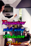 Precautions while using Induction Cooker screenshot 1/4
