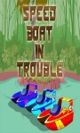 Speed boat in Trouble screenshot 1/1