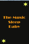 The Music Sleep Baby screenshot 2/6