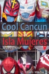 Cool Cancun & Isla Mujeres screenshot 1/1