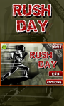 Rush Day screenshot 1/4