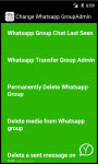 Change Whatsapp Group Admin screenshot 3/3