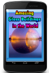 Amazing Glass Buildings in the World screenshot 1/3