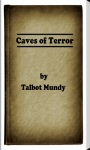 Caves of Terror by Talbot Mundy screenshot 1/5