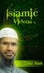 Islamic Videos by Zakir Naik screenshot 1/4