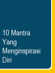10 Mantra Yang Menginspirasi Diri Java screenshot 1/1