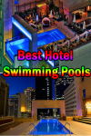 Best Hotel Swimming Pools screenshot 1/3