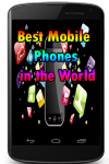 Best Mobile phones in the World screenshot 1/3