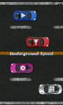 Underground Speed screenshot 1/6