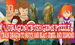 Dragon Crush Gems Puzzle Mania Blast Jewel Diamond screenshot 1/6