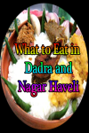 What to Eat in Dadra and Nagar Haveli screenshot 1/3