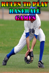 Rules to play Baseball Games screenshot 1/4