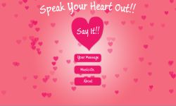 Speak Your Heart Out screenshot 1/3