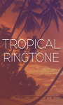 Tropical Ringtones 2012 screenshot 1/5