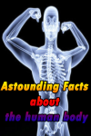 Astounding Facts about the human body screenshot 1/5
