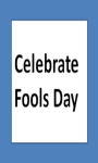 Celebrate Fools Day screenshot 1/1