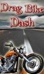 Drag Bike Dash screenshot 1/1