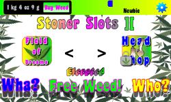 Stoner Slots 2 Elevated Weed screenshot 2/2